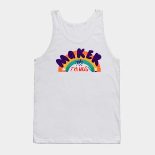 Maker of Things Tank Top